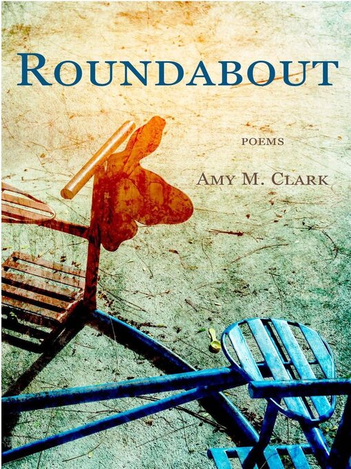 Title details for Roundabout by Amy M. Clark - Available